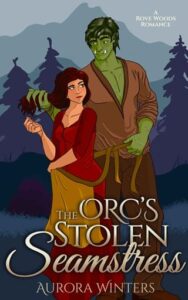 orc's stolen seamstress, aurora winters