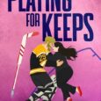 playing for keeps lainey davis