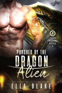 pursued dragon alien, ella blake