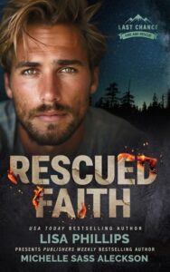 rescued faith, lisa phillips