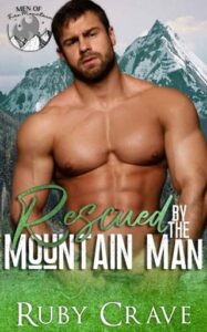 rescued mountain man, ruby crave