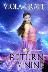 return of nine, viola grace