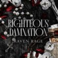 righteous damnaton raven rage