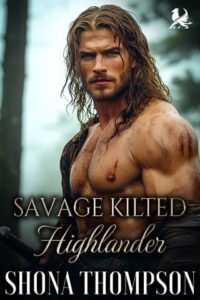 savage kilted highlander, shona thompson