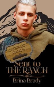 sent to ranch, brina brady