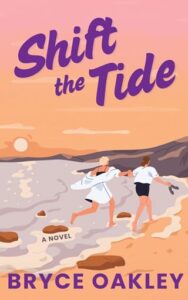 shift the tide, bryce oakley