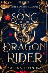 song of dragon ryder, karina espinosa