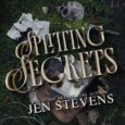 splitting secrets jen stevens