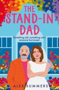 stand-in dad, alex summers