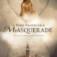 time traveler's masquerade sian ann bessey