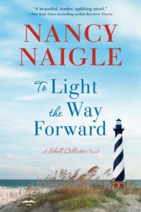 to light way forward, nancy naigle