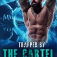 trapped by cartel michael levi