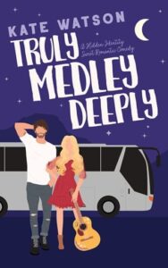 truly medley deeply, kate watson