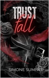 trust fall,simone sumner