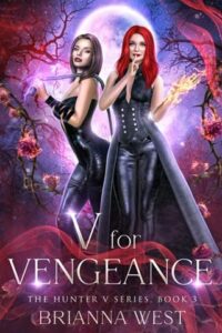 v for vengeance. brianna west