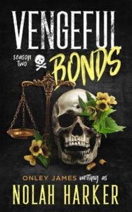 vengeful bonds, nolah harker