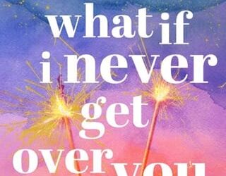 what if never get over you paige toon