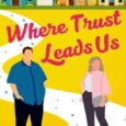 where trust leads us katie trapp