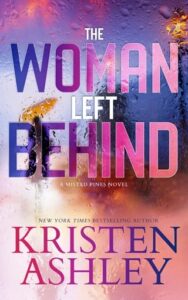 woman left behind, kristen ashley