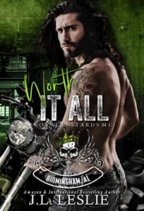 worth it all, jl leslie