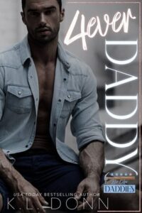 4ever daddy, kl donn