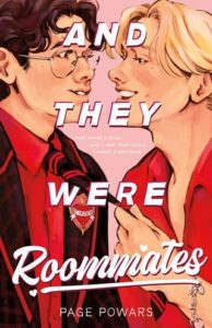 and they were roommates, page powars