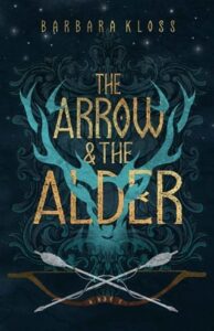 arrow and alder, barbara kloss