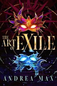 art of exile, andrea max