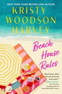 beach house rules, kristy woodson harvey