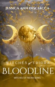bloodline, jessica ann disciacca