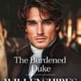 burdened duke dorothy sheldon