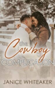 cowboy complication, janice whiteaker
