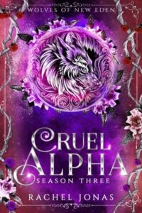 cruel alpha, rachel jonas
