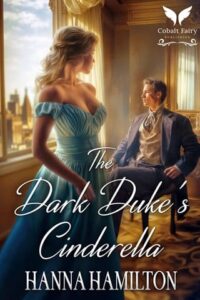 dark duke's cinderella, hanna hamilton