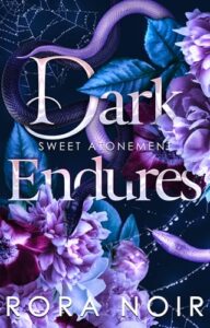 dark endures, rora noir