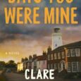 days you were mine clare leslie hall