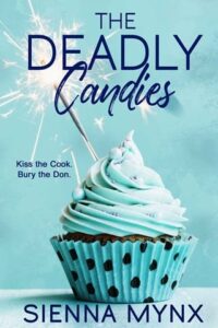 deadly candies, sienna mynx