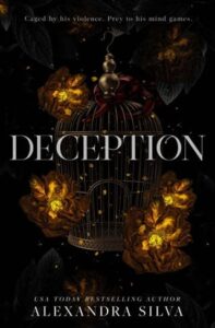 deception, alexandra silva