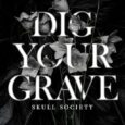dig your grave morgan jane mitchell