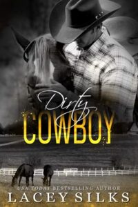 dirty cowboy, lacey silks