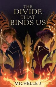 divide that blinds us, michelle j