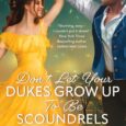 don't let your dukes grow up louisa darling