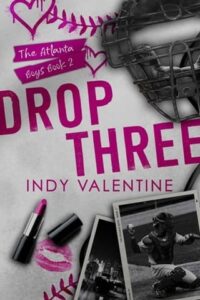 drop three, indy valentine