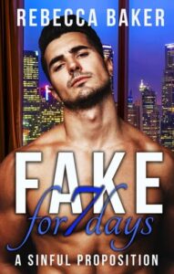 fake for 7 days, rebecca baker