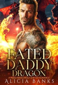 fated daddy dragon, alicia banks