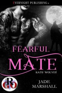fearful mate, jade marshall