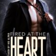 fired at heart sophie o'dare