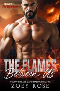 flames between us, zoey rose
