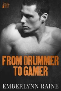 from drummer to gamer, emberlynn raine