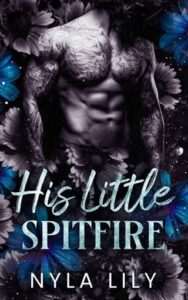 his little spitfire, nyla lily